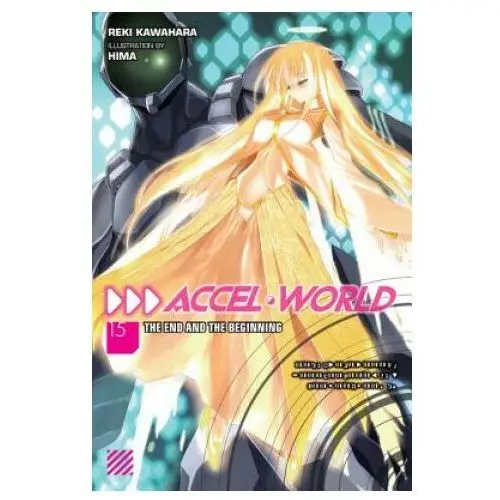 Accel World, Vol. 15 (light novel)