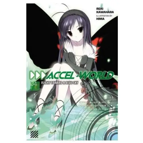 Accel World, Vol. 4 (light novel)