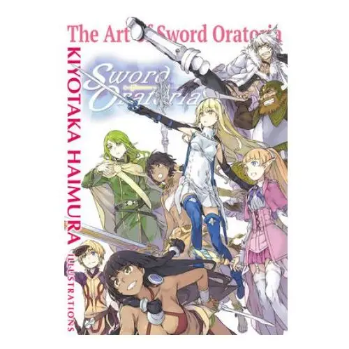 Little, brown book group Art of sword oratoria