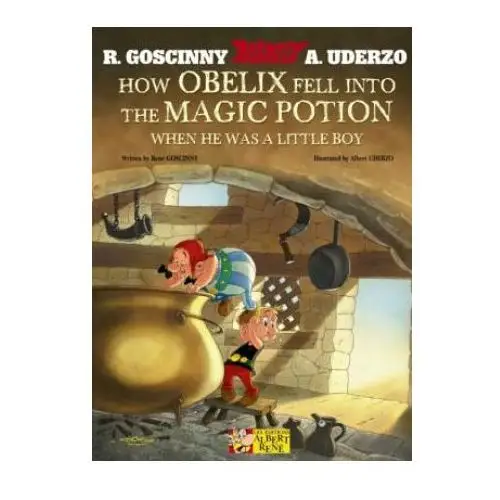 Asterix: how obelix fell into the magic potion Little, brown book group