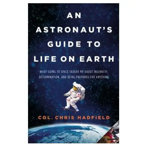 Little, brown book group Astronaut's guide to life on earth