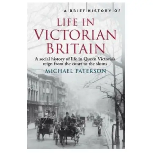 Little, brown book group Brief history of life in victorian britain