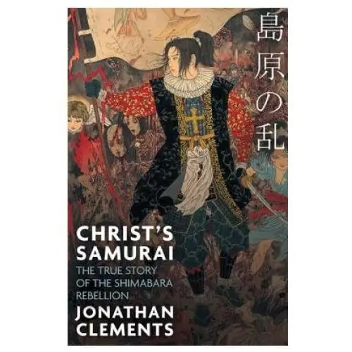 Christ's Samurai