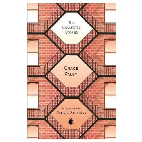 Collected stories of grace paley Little, brown book group