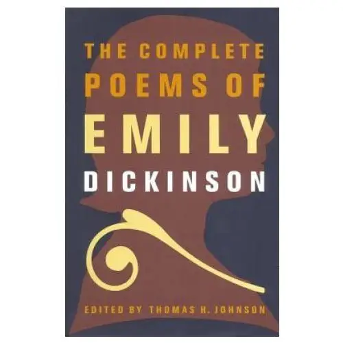 Little, brown book group Complete poems of emily dickinson