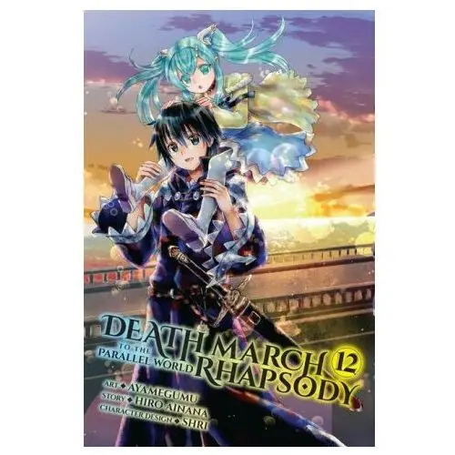 Death march to the parallel world rhapsody, vol. 12 Little, brown book group