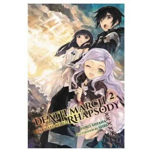 Little, brown book group Death march to the parallel world rhapsody, vol. 2 (manga)