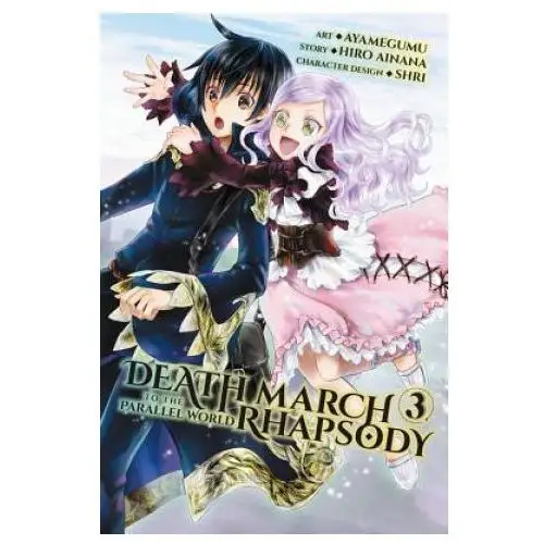 Little, brown book group Death march to the parallel world rhapsody, vol. 3 (manga)