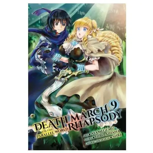 Death march to the parallel world rhapsody, vol. 9 Little, brown book group