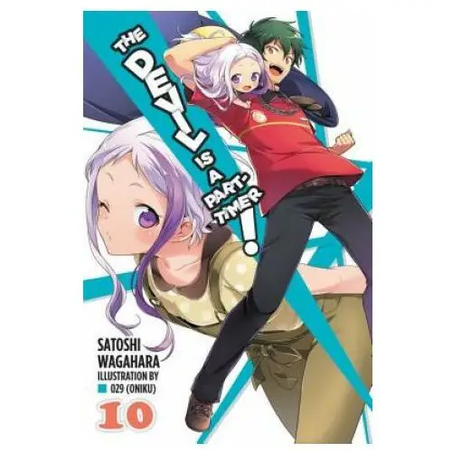 Devil is a Part-Timer!, Vol. 10 (light novel)