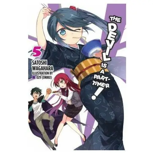 Devil Is a Part-Timer!, Vol. 5 (light novel)