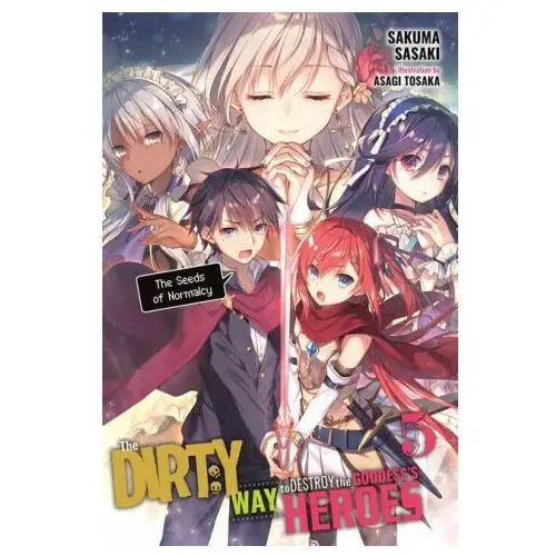 Little, brown book group Dirty way to destroy the goddess's heroes, vol. 5 (light novel)