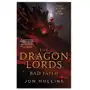 Dragon lords 3: bad faith Little, brown book group Sklep on-line