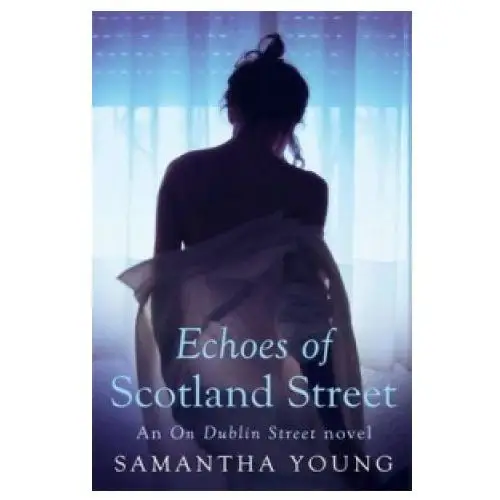 Echoes of Scotland Street