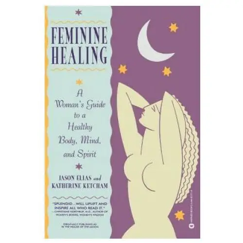 Feminine healing Little, brown book group