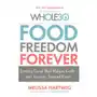 Little, brown book group Food freedom forever Sklep on-line