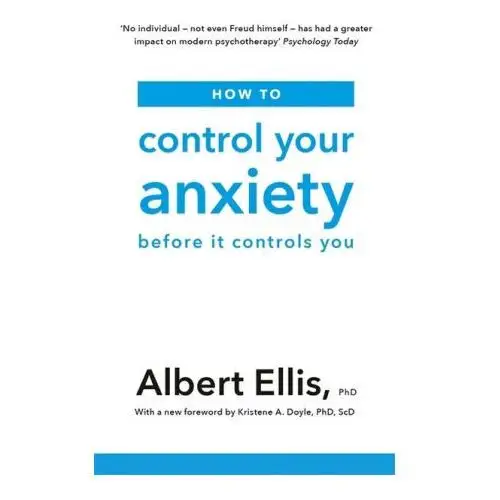 How to control your anxiety Little, brown book group