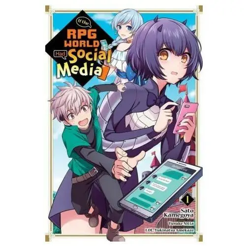 If the RPG World Had Social Media..., Vol. 1 (manga)