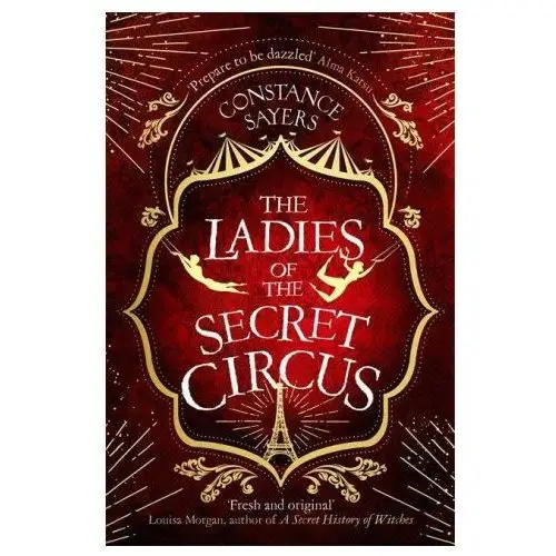 Ladies of the secret circus Little, brown book group