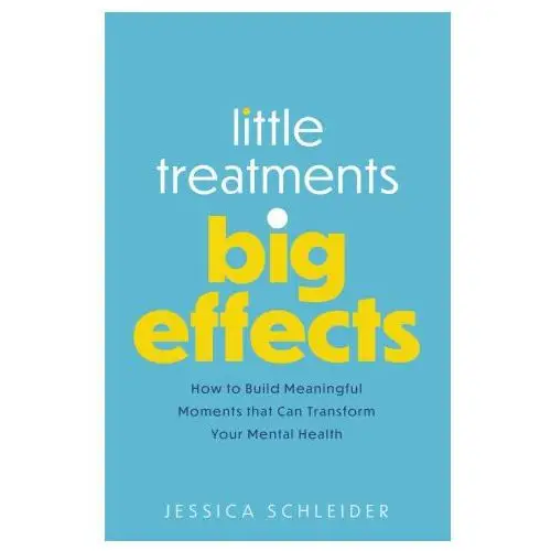 Little, brown book group Little treatments, big effects