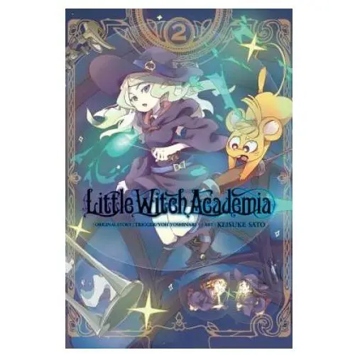 Little witch academia, vol. 2 (manga) Little, brown book group