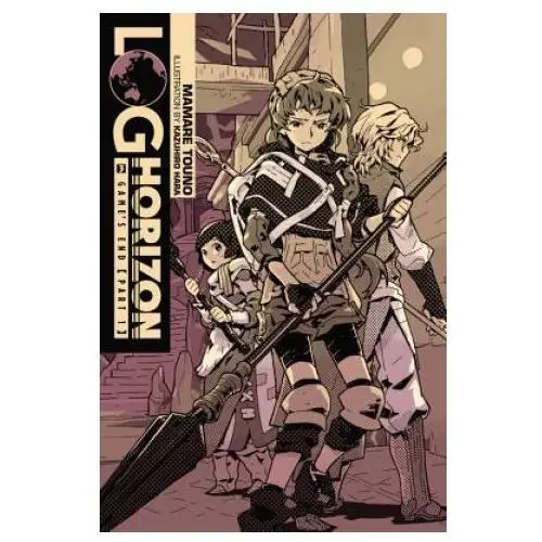 Little, brown book group Log horizon, vol. 3 (light novel)