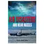 Little, brown book group Mammoth book of air disasters and near misses Sklep on-line