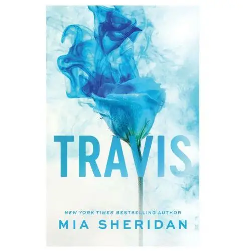 Mia sheridan - travis Little, brown book group