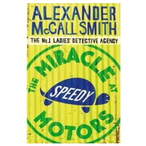 Miracle at speedy motors Little, brown book group