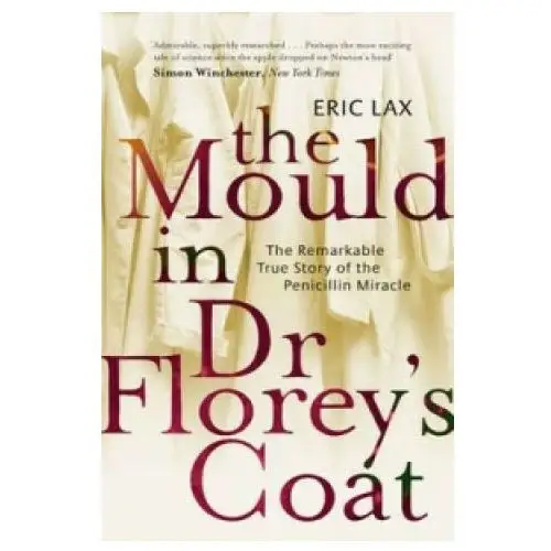 Mould In Dr Florey's Coat