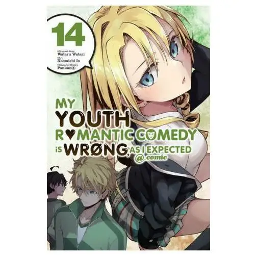 Little, brown book group My youth romantic comedy is wrong, as i expected @comic, vol. 14 (manga)