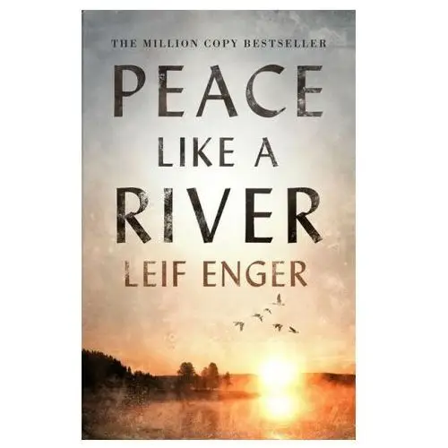 Peace Like a River