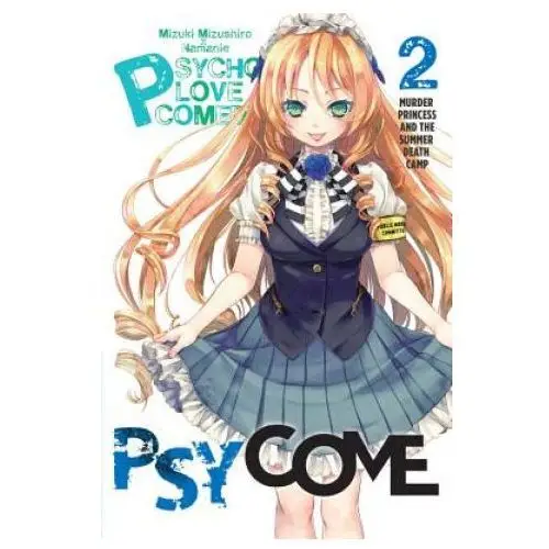 Psycome, Vol. 2 (light novel)