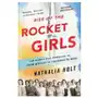 Rise of the rocket girls Little, brown book group Sklep on-line