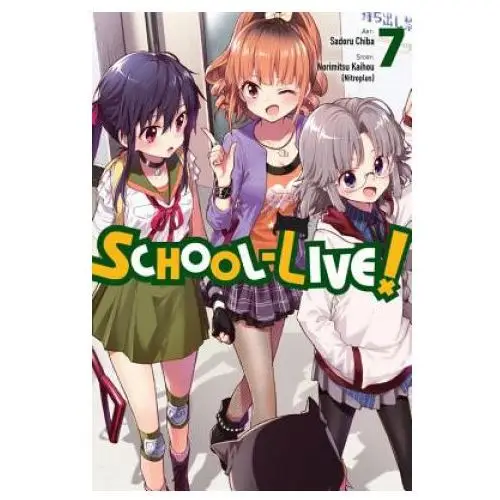 School-Live!, Vol. 7