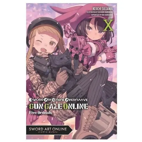 Little, brown book group Sword art online alternative gun gale online, vol. 10 (light novel)