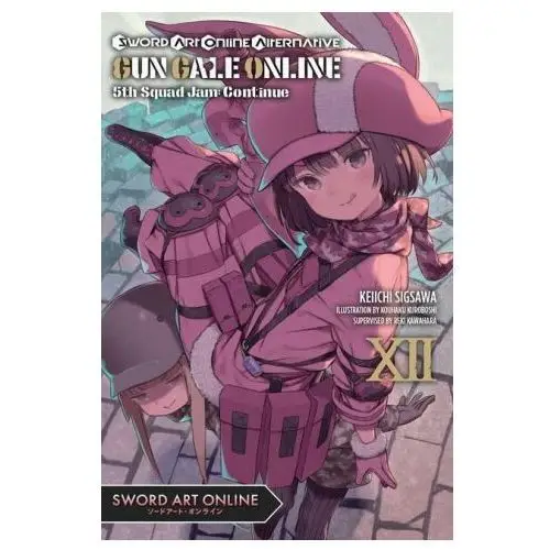 Little, brown book group Sword art online alternative gun gale online, vol. 12 (light novel)