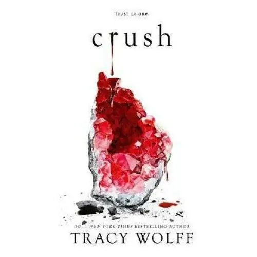 Tracy Wolff - Crush