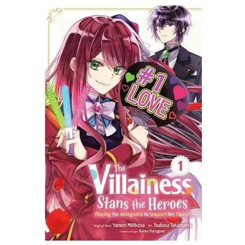 Little, brown book group Villainess stans the heroes: playing the antagonist to support her faves!, vol. 1