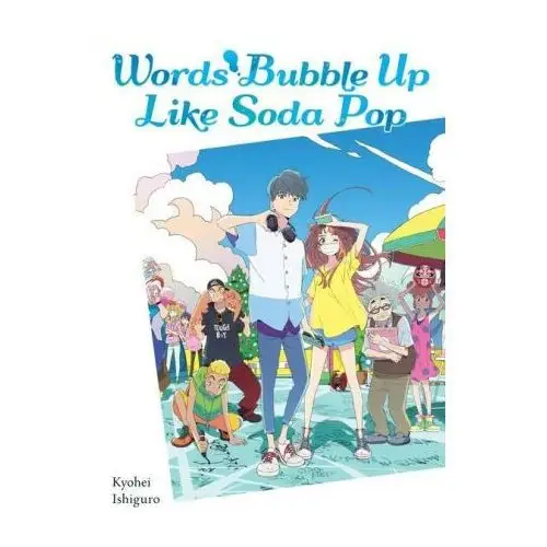 Words bubble up like soda pop (light novel) Little, brown book group