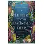 Letter to the luminous deep Little, brown Sklep on-line