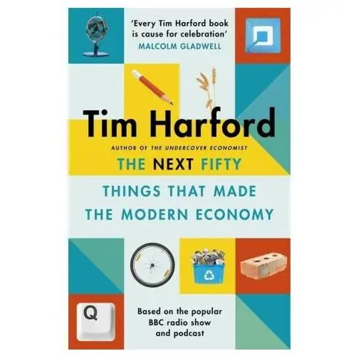 Next fifty things that made the modern economy Little, brown