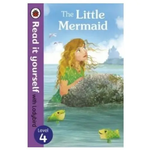 Little mermaid - read it yourself with ladybird Penguin random house children's uk