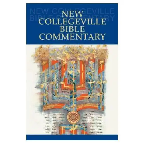 New collegeville bible commentary Liturgical press