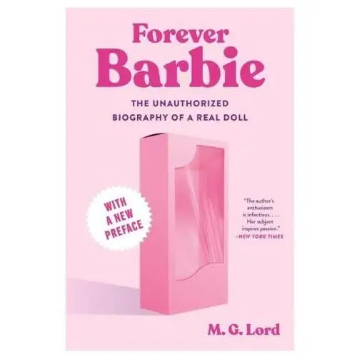 Forever barbie unauthorized biography of Liveright