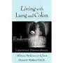 Living With Lung and Colon Endometriosis Sklep on-line