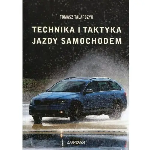 Technika i taktyka jazdy samochodem