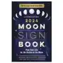 Llewellyn's 2024 Moon Sign Book: Plan Your Life by the Cycles of the Moon Sklep on-line