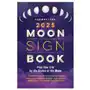 Llewellyn's 2025 Moon Sign Book: Plan Your Life by the Cycles of the Moon Sklep on-line