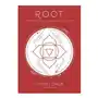 Root Chakra: Your First Energy Center Simplified and Applied Sklep on-line